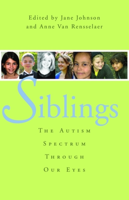 Siblings : The Autism Spectrum Through Our Eyes, EPUB eBook
