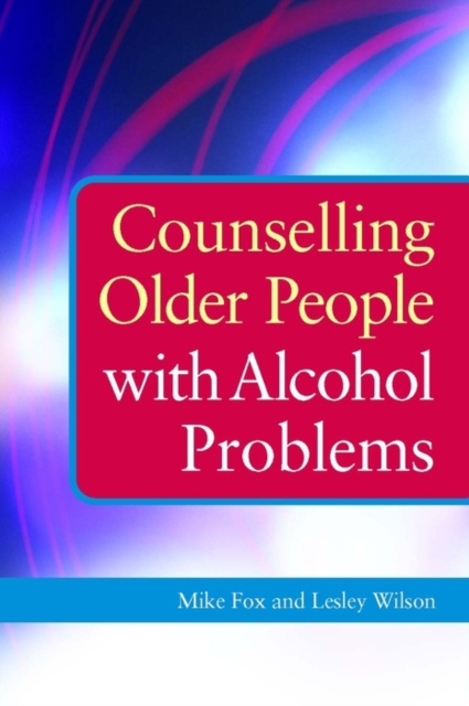 Counselling Older People with Alcohol Problems, EPUB eBook
