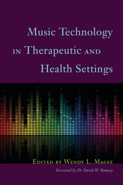 Music Technology in Therapeutic and Health Settings, EPUB eBook