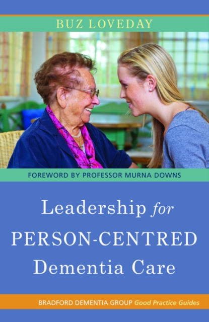Leadership for Person-Centred Dementia Care, EPUB eBook