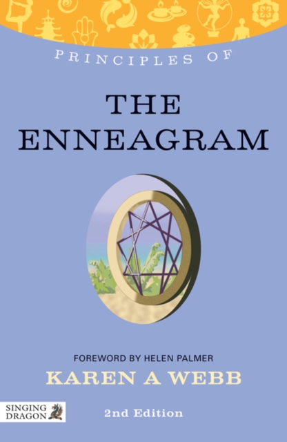 Principles of the Enneagram : What it is, how it works, and what it can do for you Second Edition, EPUB eBook