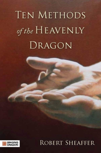 Ten Methods of the Heavenly Dragon, EPUB eBook