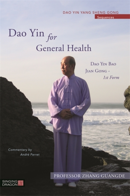 Dao Yin for General Health : Dao Yin Bao Jian Gong 1st Form, EPUB eBook