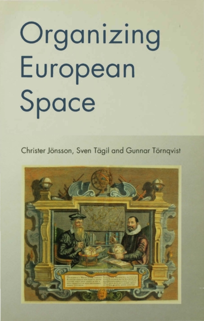 Organizing European Space, PDF eBook