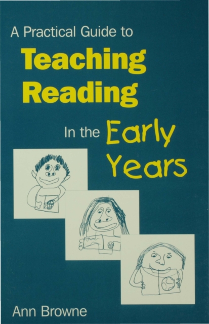 A Practical Guide to Teaching Reading in the Early Years, PDF eBook