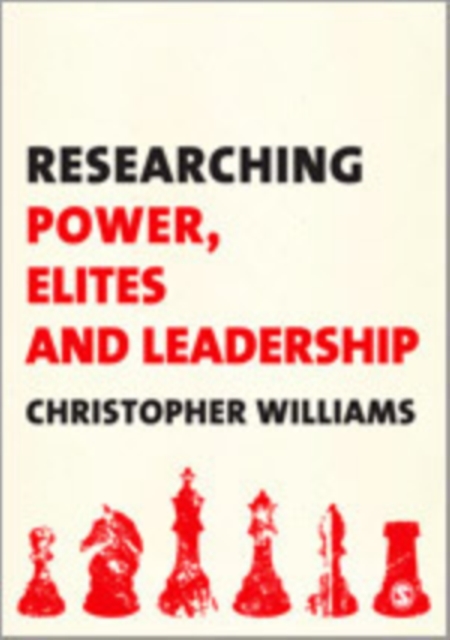 Researching Power, Elites and Leadership, Hardback Book