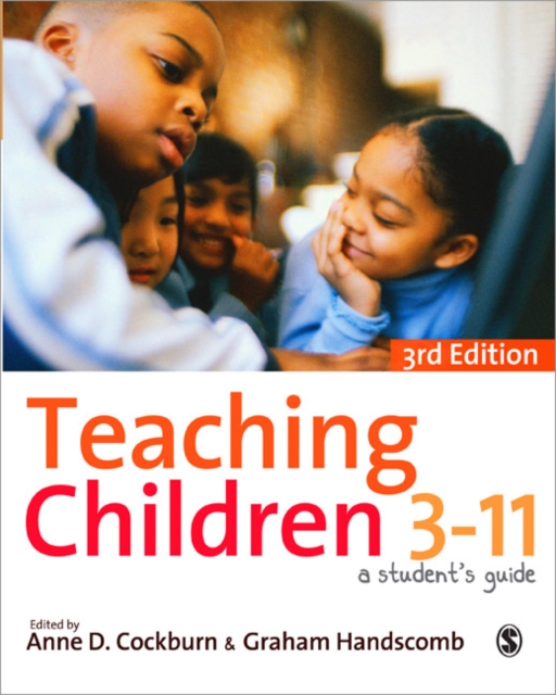 Teaching Children 3-11 : A Student's Guide, Paperback / softback Book