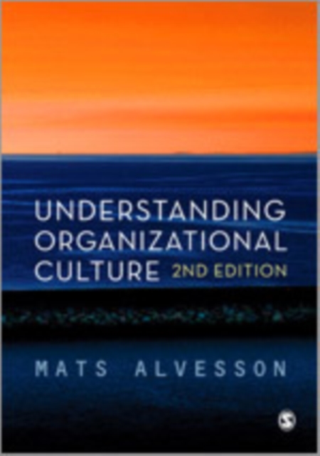 Understanding Organizational Culture, Hardback Book
