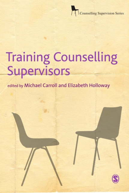 Training Counselling Supervisors : Strategies, Methods and Techniques, PDF eBook
