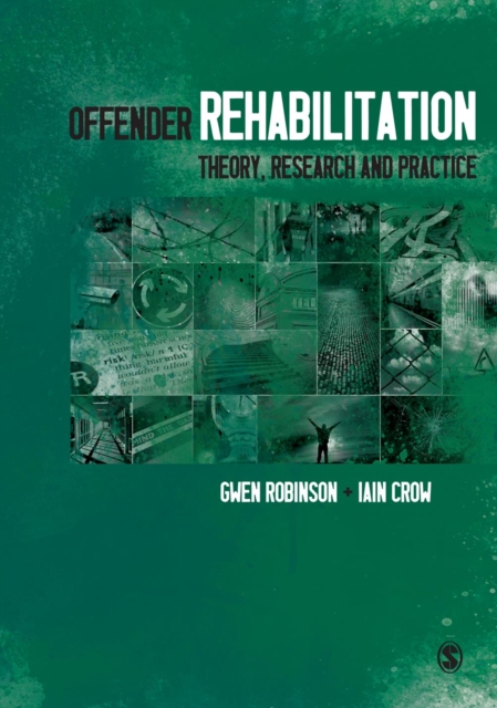 Offender Rehabilitation : Theory, Research and Practice, PDF eBook