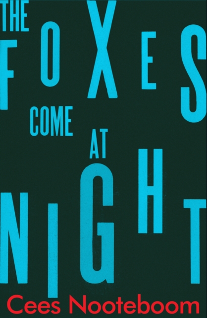 The Foxes Come at Night, EPUB eBook