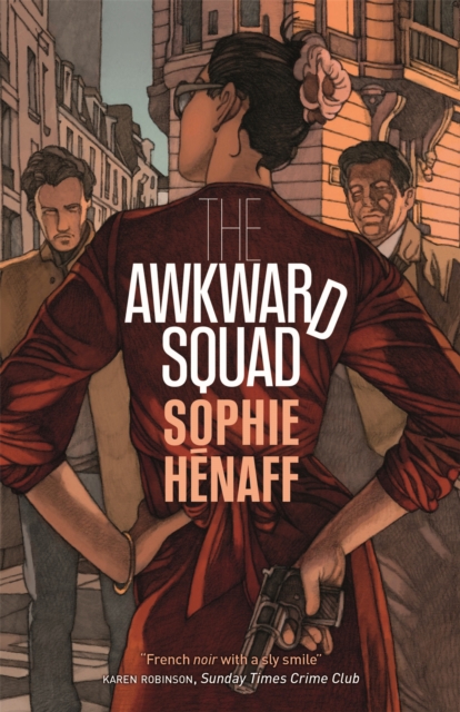 The Awkward Squad, Paperback / softback Book