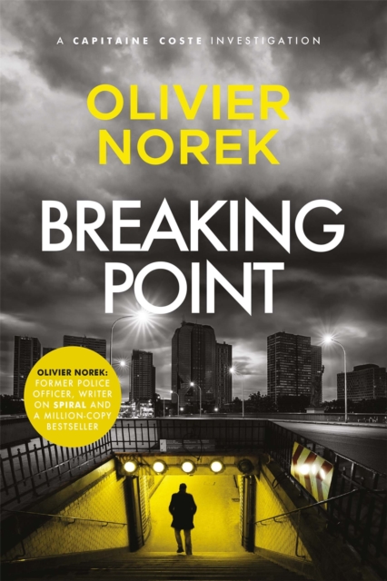 Breaking Point : by the author of THE LOST AND THE DAMNED, a Times Crime Book of the Month, EPUB eBook