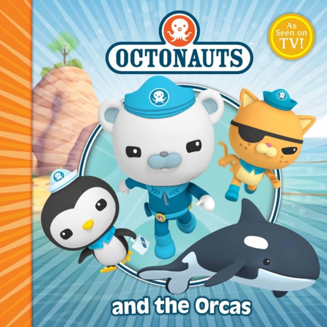 The Octonauts and the Orcas, Paperback Book