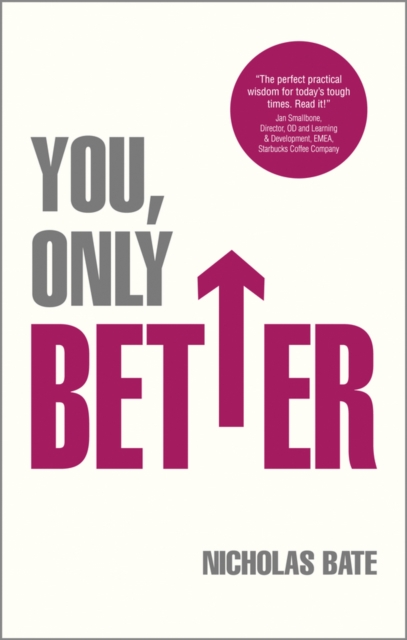You, Only Better : Find Your Strengths, Be the Best and Change Your Life, PDF eBook