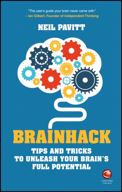 Brainhack : Tips and Tricks to Unleash Your Brain's Full Potential, EPUB eBook