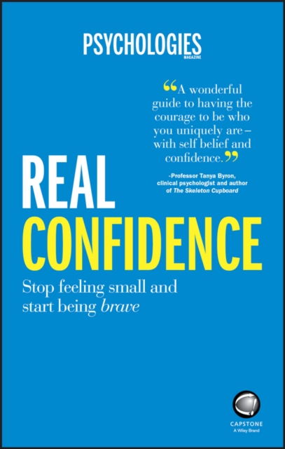 Real Confidence : Stop feeling small and start being brave, EPUB eBook