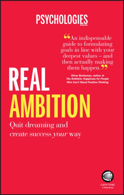Real Ambition : Quit Dreaming and Create Success Your Way, EPUB eBook