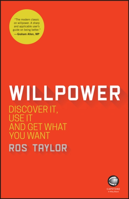 Willpower : Discover It, Use It and Get What You Want, EPUB eBook