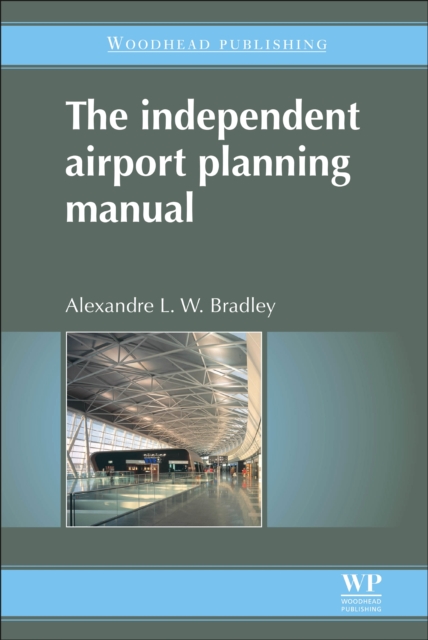 The Independent Airport Planning Manual, EPUB eBook