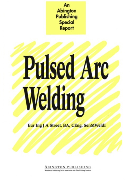 Pulsed Arc Welding : An Introduction, EPUB eBook