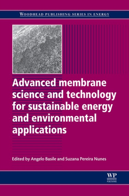 Advanced Membrane Science and Technology for Sustainable Energy and Environmental Applications, EPUB eBook