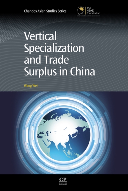 Vertical Specialization and Trade Surplus in China, EPUB eBook