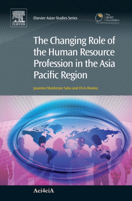The Changing Role of the Human Resource Profession in the Asia Pacific Region, EPUB eBook