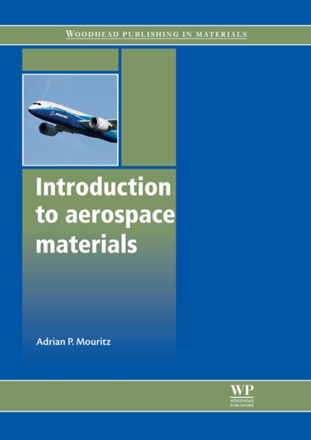 Introduction to Aerospace Materials, EPUB eBook