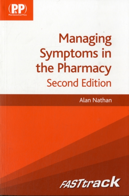 FASTtrack: Managing Symptoms in the Pharmacy, Paperback / softback Book
