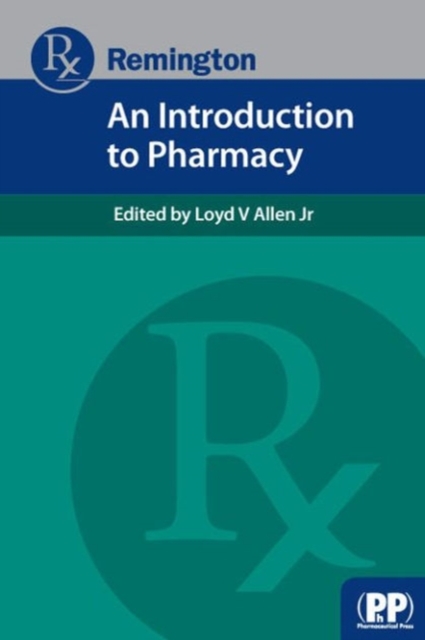 Remington: An Introduction to Pharmacy, Paperback Book