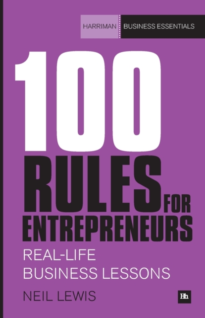 100 Rules for Entrepreneurs, Paperback / softback Book