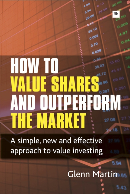 How to Value Shares and Outperform the Market, Paperback / softback Book
