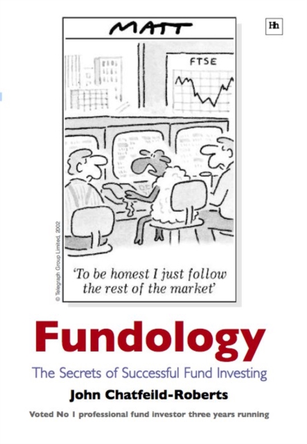 Fundology : The Secrets of Successful Fund Investing, EPUB eBook