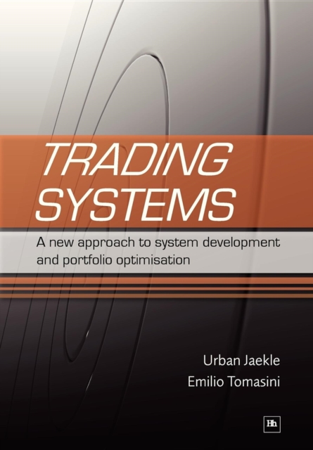 Trading Systems : A new approach to system development and portfolio optimisation, EPUB eBook