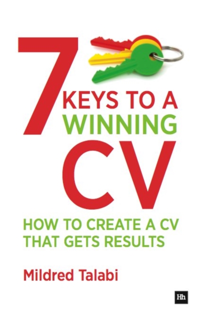 7 Keys to a Winning CV : How to create a CV that gets results, EPUB eBook