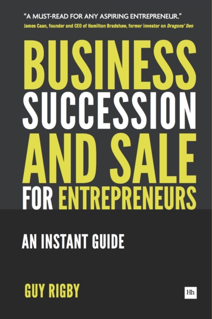 Business Succession & Sale for Entrepreneurs : An Instant Guide, EPUB eBook