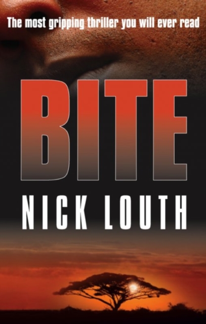 Bite : The most gripping thriller you will ever read, EPUB eBook