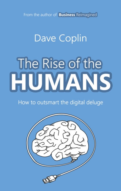 The Rise of the Humans, Paperback / softback Book