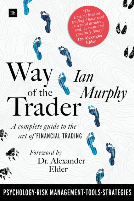 Way of the Trader : A complete guide to the art of financial trading, EPUB eBook