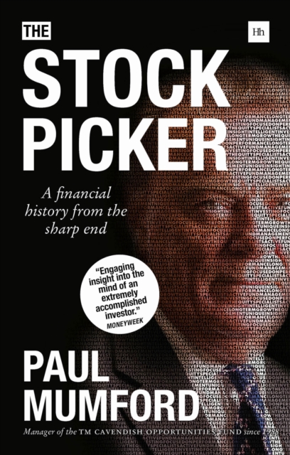 The Stock Picker : A financial history from the sharp end, Paperback / softback Book