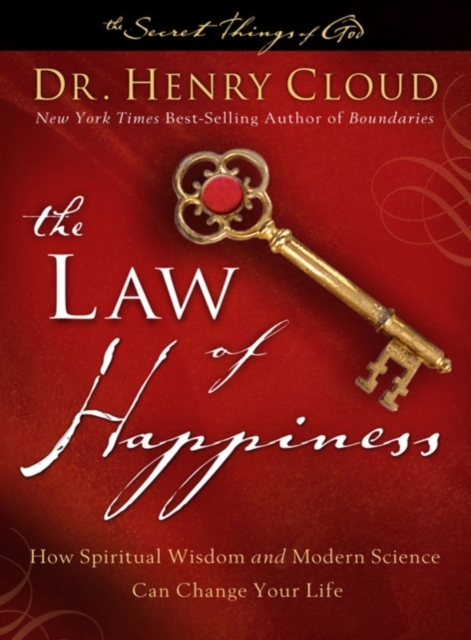 The Law of Happiness : How Ancient Wisdom and Modern Science Can Change Your Life, EPUB eBook