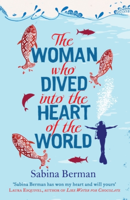 The Woman Who Dived into the Heart of the World, EPUB eBook