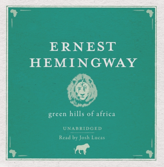 Green Hills of Africa Audio CD, CD-Audio Book