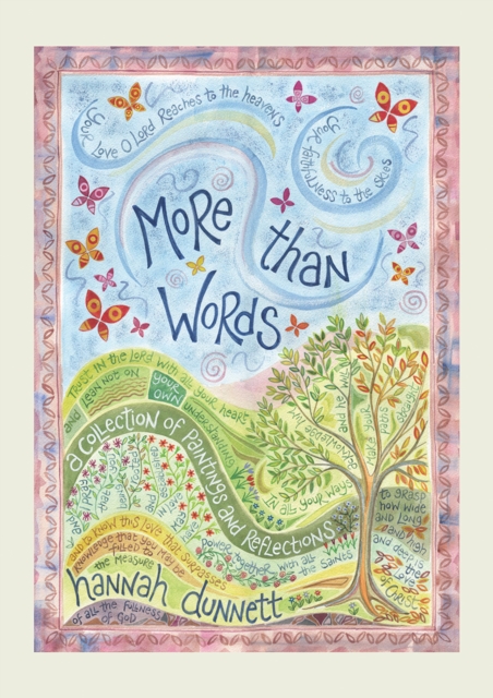 More Than Words : A collection of paintings and reflections, Hardback Book