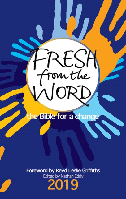 Fresh from the Word 2019 : The Bible for change, EPUB eBook