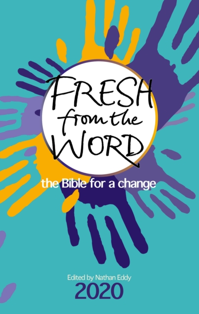 Fresh From the Word 2020 : The Bible for a change, EPUB eBook