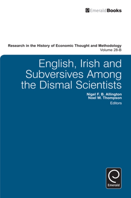 English, Irish and Subversives Among the Dismal Scientists, Hardback Book