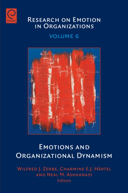 Emotions and Organizational Dynamism, Hardback Book