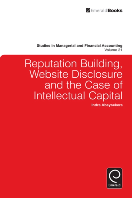 Reputation Building, Website Disclosure & the Case of Intellectual Capital, Hardback Book
